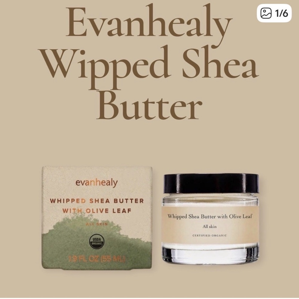 EvanHealy Shea Butter with Olive Leaf  1.9 oz Exp 5/27
Whole Foods Distribution